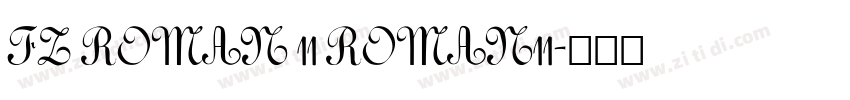 FZ ROMAN 11 ROMAN11字体转换